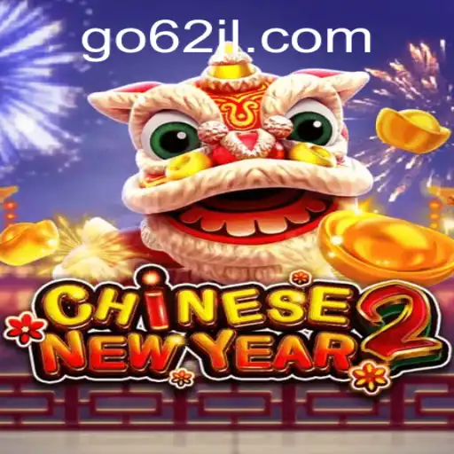 Discover the Excitement of CHINESENEWYEAR2: A Festive Gaming Adventure with a Modern Twist