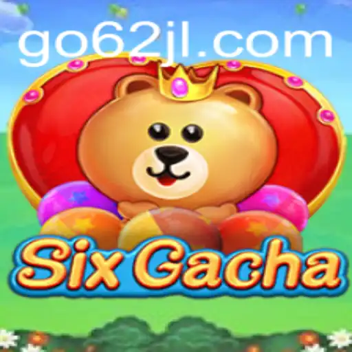 The Dynamic World of SixGacha: An Exciting New Gaming Experience